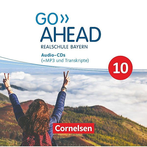 Go Ahead - Realschule Bayern 2017 - 10. Jahrgangsstufe