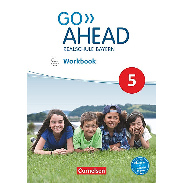 Go Ahead - Realschule Bayern 2017 - 5. Jahrgangsstufe, Workbook mit Audios online, James Abram