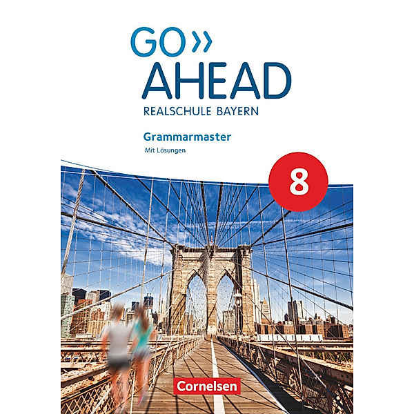 Go Ahead - Realschule Bayern 2017 - 8. Jahrgangsstufe, Grammarmaster, Sydney Thorne