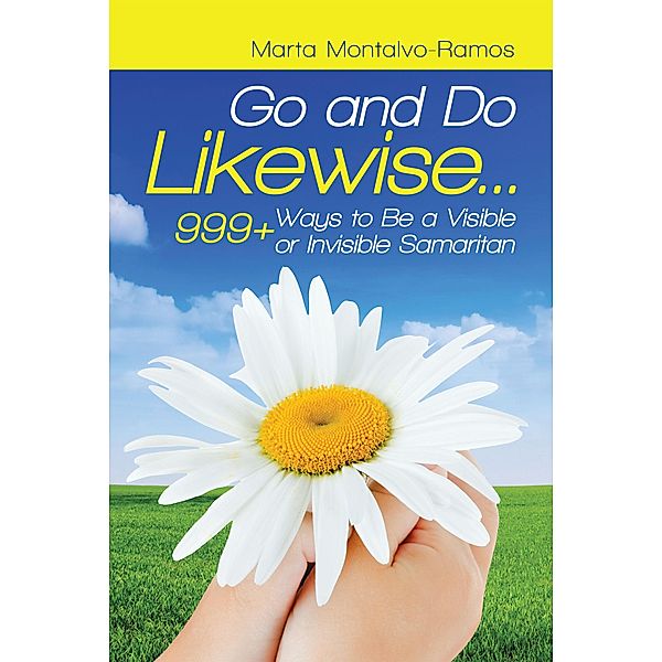 Go and Do Likewise. . ., Marta Montalvo-Ramos