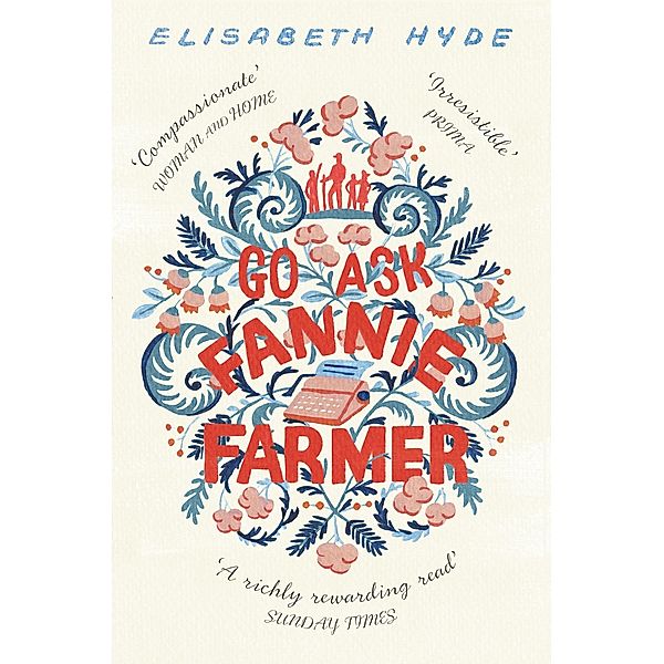 Go Ask Fannie Farmer, Elisabeth Hyde