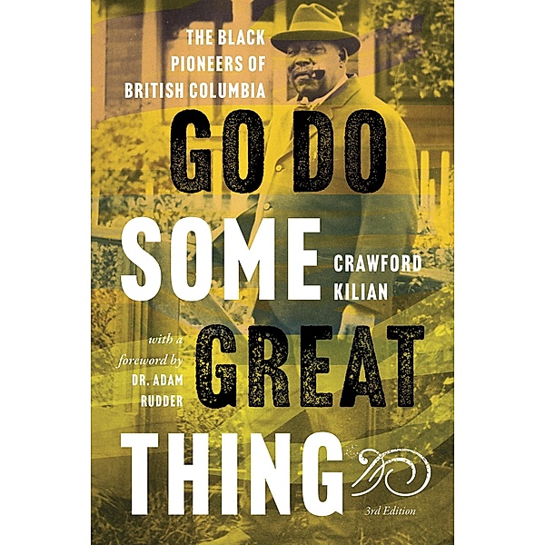 Go Do Some Great Thing, Crawford Kilian