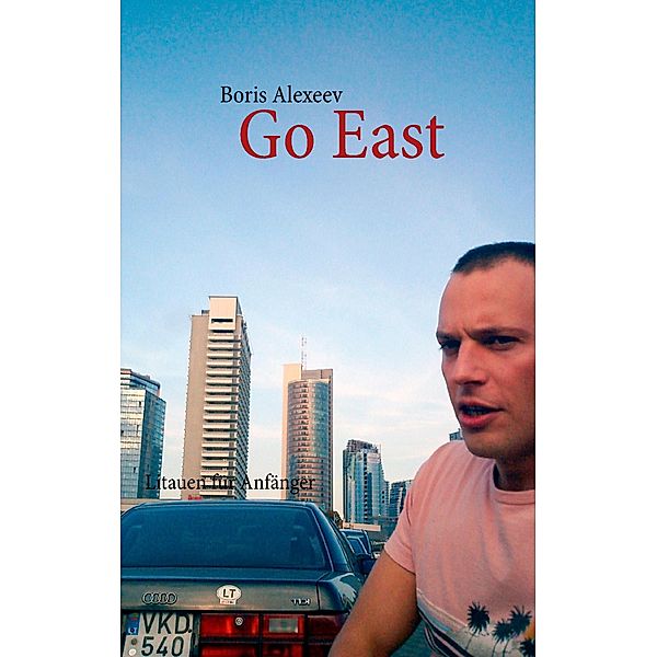 Go East, Boris Alexeev