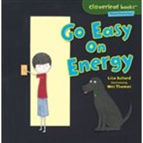 Go Easy on Energy, Lisa Bullard