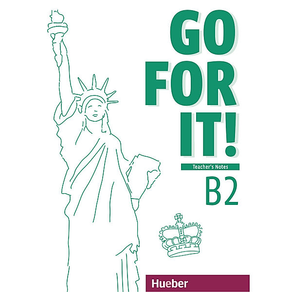 Go for it! / B2 / Go for it! B2. Teacher's Notes, Melissa Kuhnert