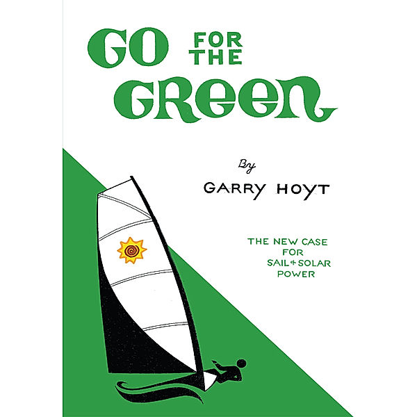 Go for the Green, Garry Hoyt