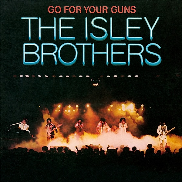 Go For Your Guns (Vinyl), The Isley Brothers