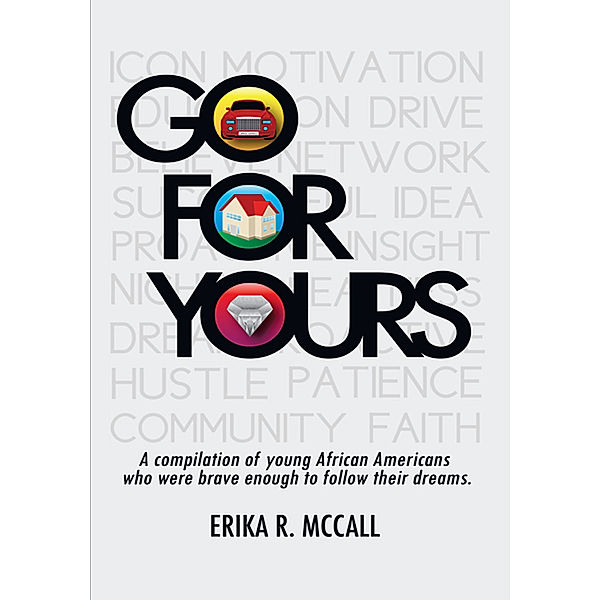 Go for Yours, Erika R. McCall