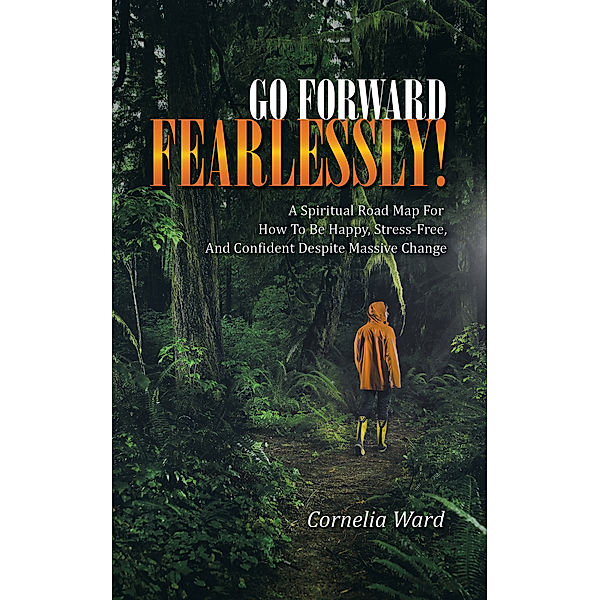 Go Forward Fearlessly!, Cornelia Ward