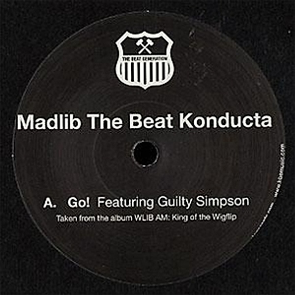 Go! Ft Guilty Simpson/gamble, Madlib The Beat Konducta