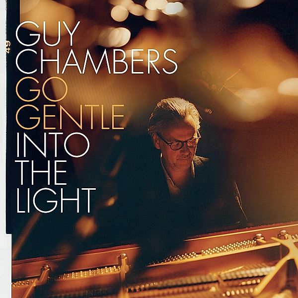 Go Gentle Into The Light, Guy Chambers