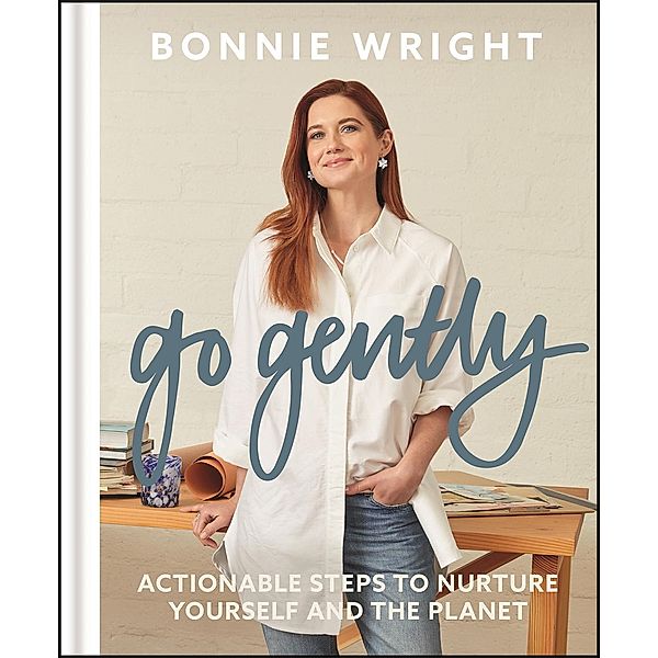 Go Gently, Bonnie Wright