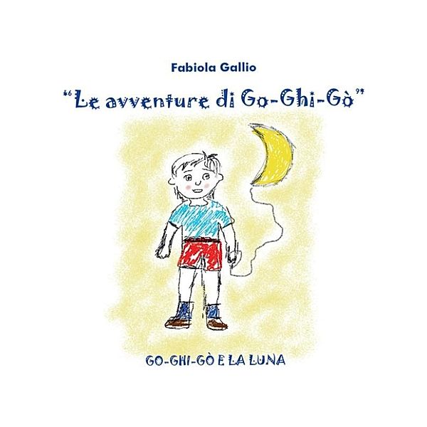 Go-Ghi-Go e la luna, Fabiola Gallio