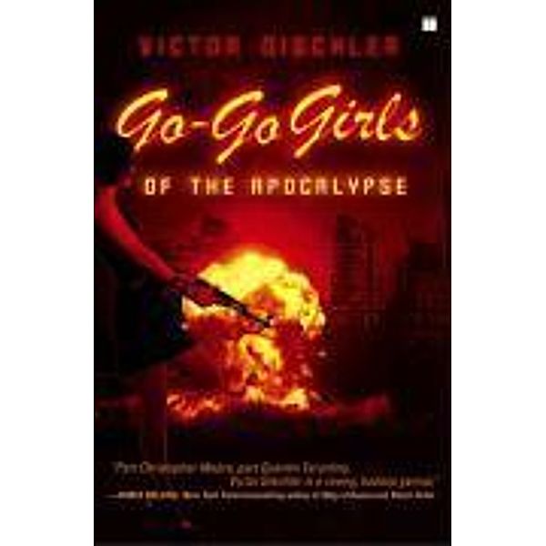 Go-Go Girls of the Apocalypse, Victor Gischler