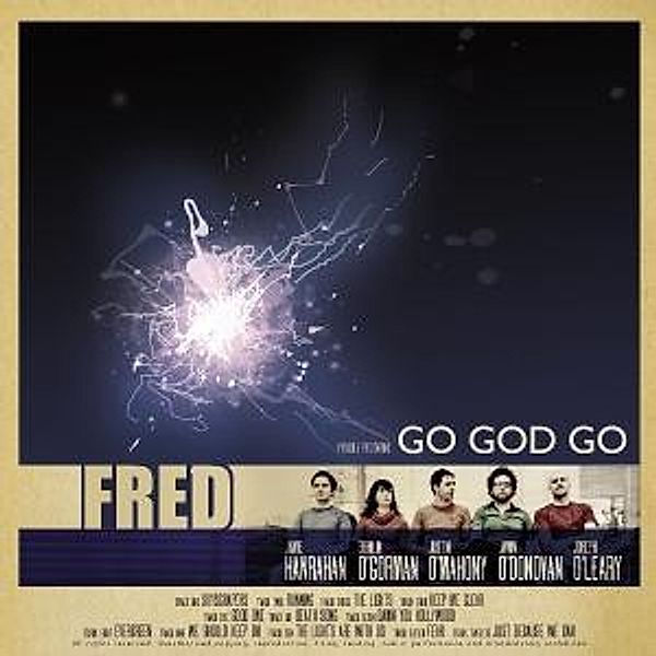 Go God Go, Fred