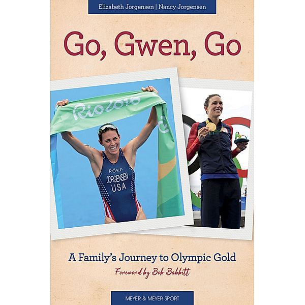 Go, Gwen, Go, Elizabeth Jorgensen, Nancy Jorgensen