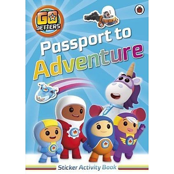 Go Jetters: Passport to Adventure! Sticker Activity Book