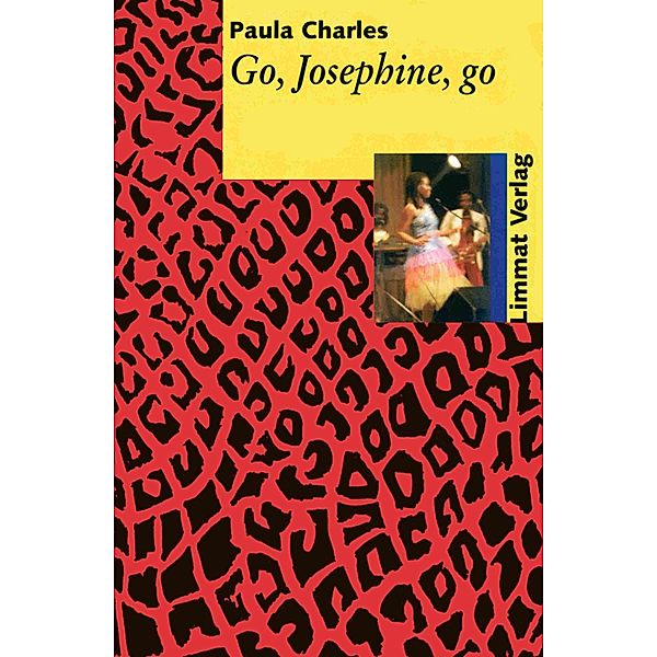 Go, Josephine, go, PAULA CHARLES