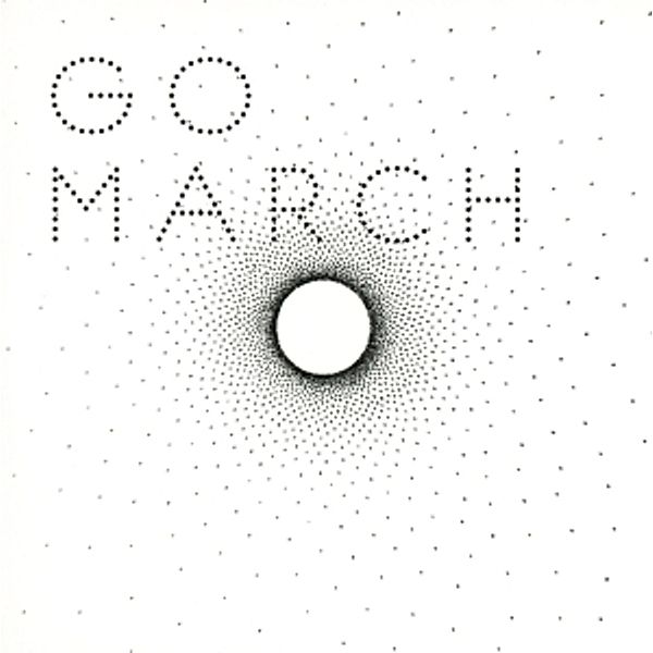 Go March, Go March