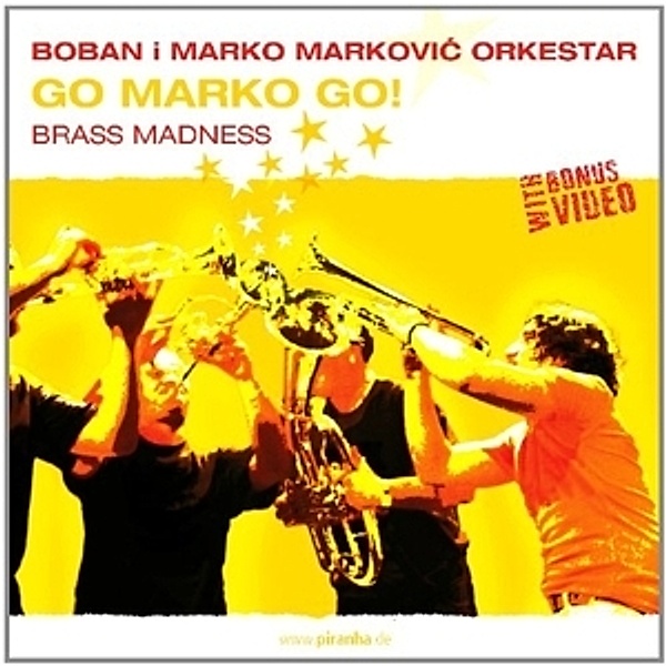 Go Marko Go! Brass Madness, Boban I Marko Orkest Markovic