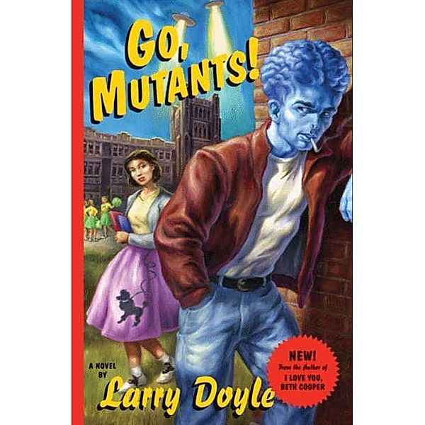 Go, Mutants!, Larry Doyle