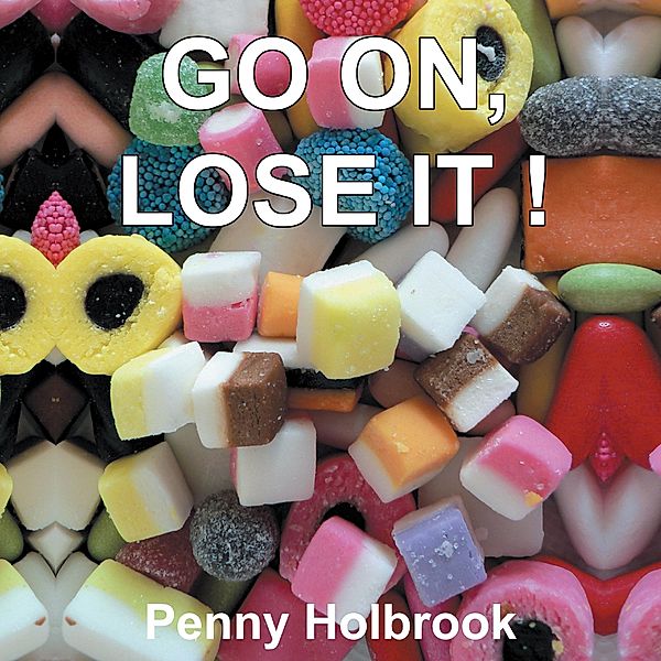 Go On, Lose It!!, Penny Holbrook