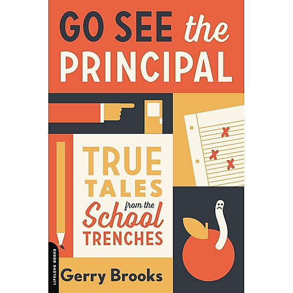 Go See the Principal, Gerry Brooks