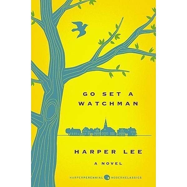 Go Set a Watchman, Harper Lee