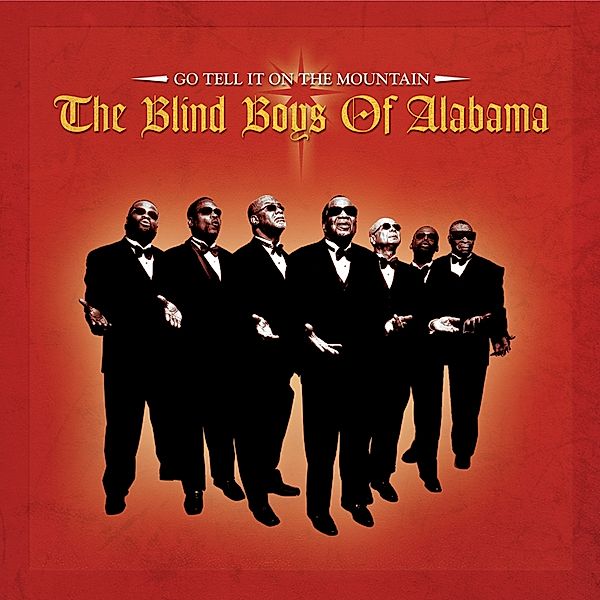 Go Tell It On The Mountain, Blind Boys Of Alabama