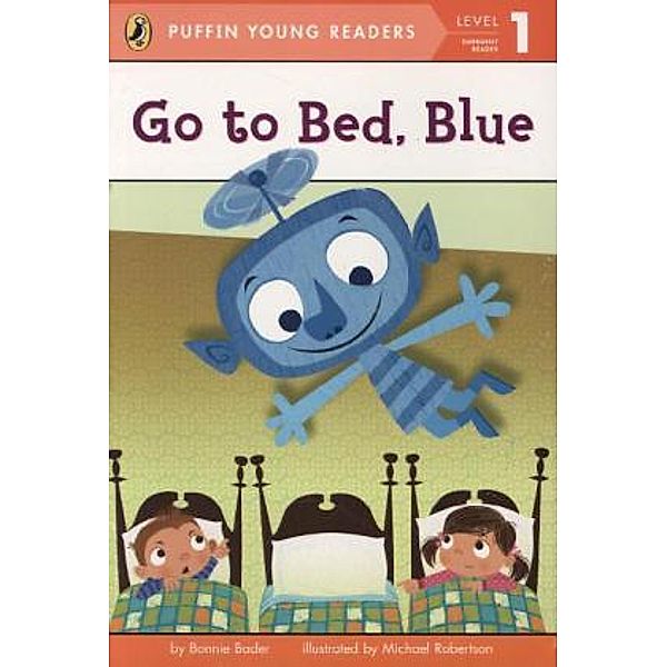 Go to Bed, Blue, Bonnie Bader