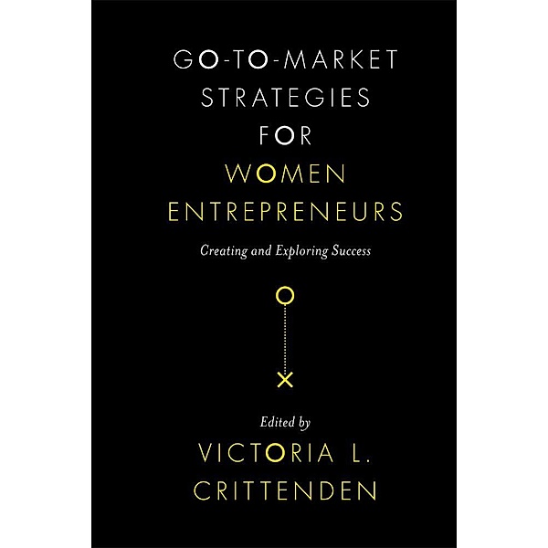 Go-to-Market Strategies for Women Entrepreneurs