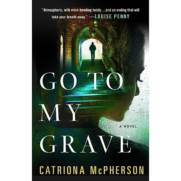 Go to My Grave, Catriona McPherson