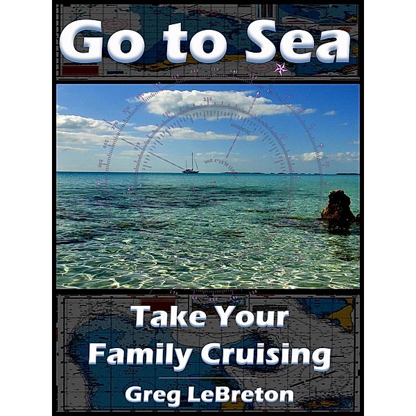 Go to Sea / Greg LeBreton, Greg LeBreton