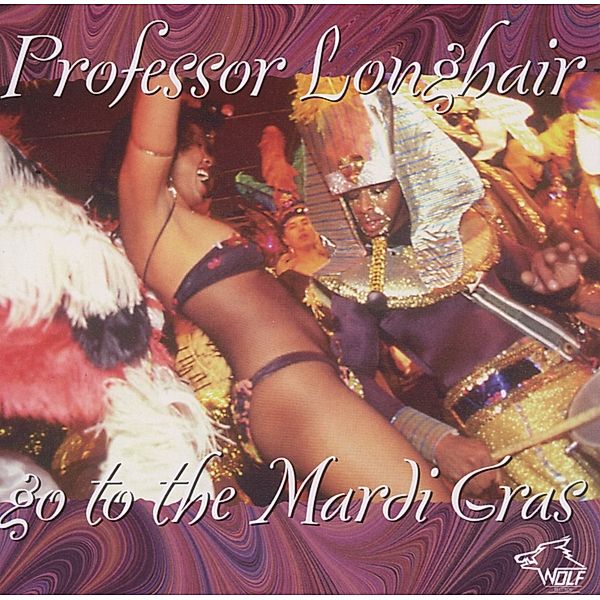 Go To The Mardi Gras, Professor Longhair