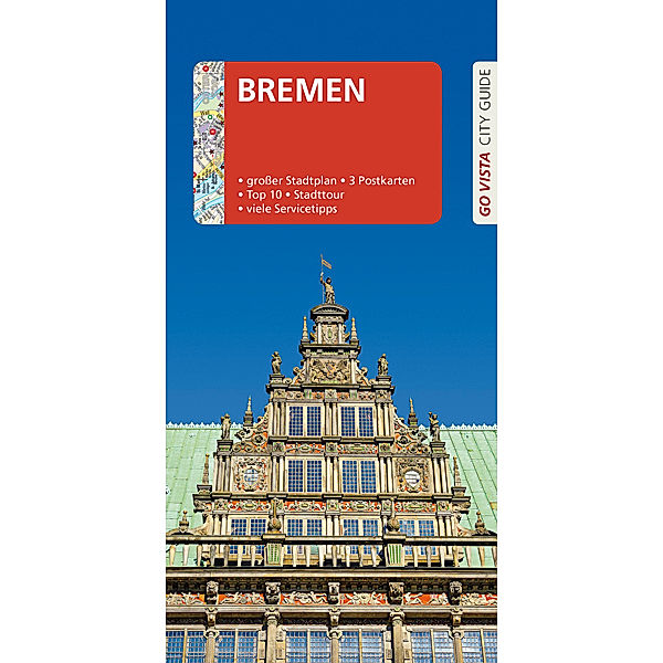 Go Vista City Guide / Go Vista City Guide Reiseführer Bremen, Ulf Buschmann