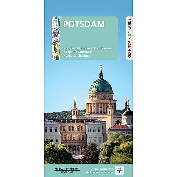 Go Vista City Guide / Go Vista City Guide Reiseführer Potsdam, m. 1 Karte, Ulrike Wiebrecht