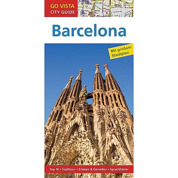 Go Vista City Guide Reiseführer  Barcelona, m. 1 Karte, Karoline Gimpl