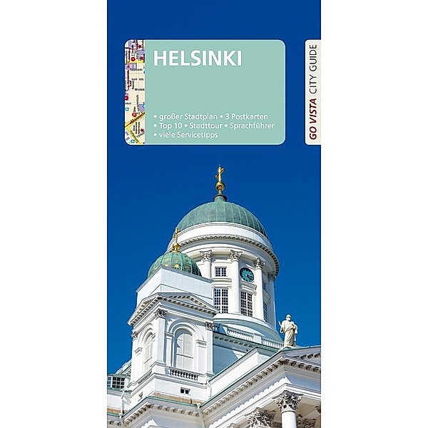 Go Vista City Guide Reiseführer Helsinki, m. 1 Karte, Rasso Knoller