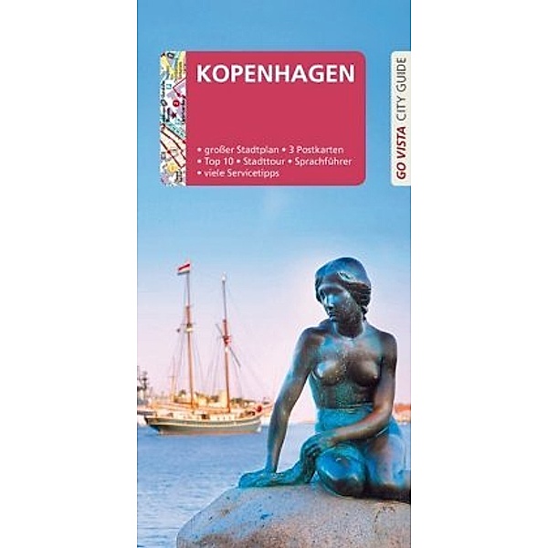 Go Vista City Guide Reiseführer Kopenhagen, Alphons Schauseil, Eszter Kalmár