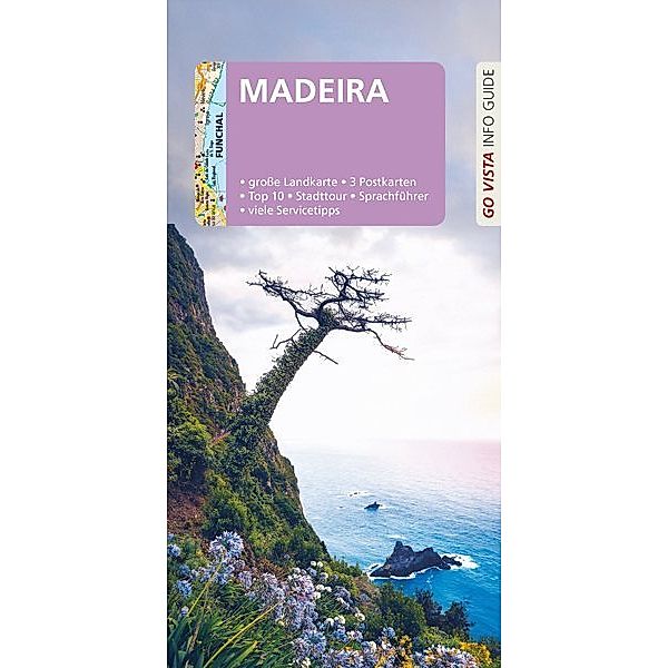 Go Vista Info Guide / Go Vista Info Guide Reiseführer Madeira, Tobias Werner, Christine Berger