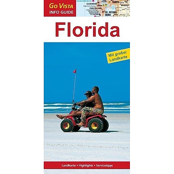 Go Vista Info Guide Regionenführer Florida, Horst Schmidt-brümmer