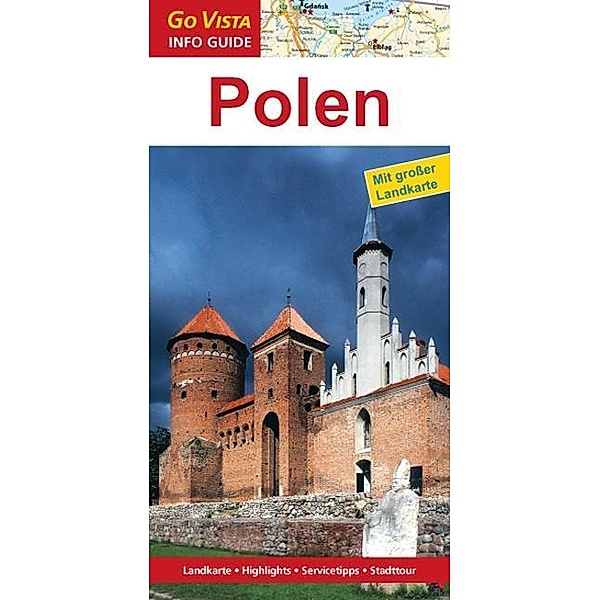 Go Vista Info Guide Regionenführer Polen, m. 1 Karte, Andrzej Rybak