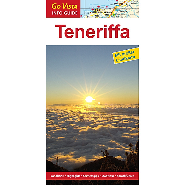 Go Vista Info Guide Regionenführer Teneriffa, m. 1 Karte, Izabella Gawin, Dieter Schulze