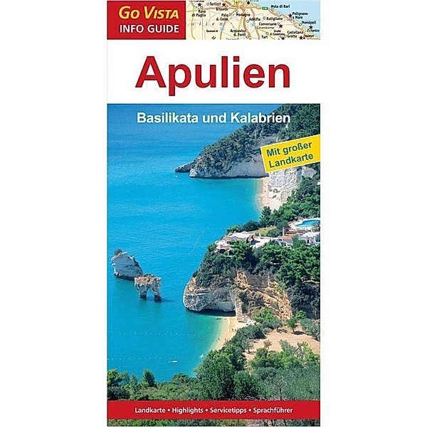 Go Vista Info Guide Reiseführer Apulien, Peter Amann