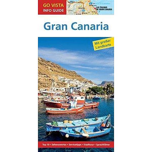 Go Vista Info Guide Reiseführer Gran Canaria, Rita Benz