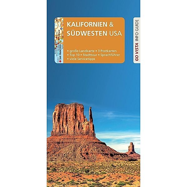 Go Vista Info Guide Reiseführer Kalifornien & Südwesten USA, m. 1 Karte, Horst Schmidt-brümmer, Axel Pinck