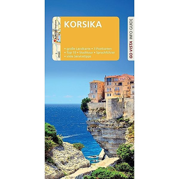 Go Vista Info Guide Reiseführer Korsika, m. 1 Karte, Monika Siegfried-hagenow