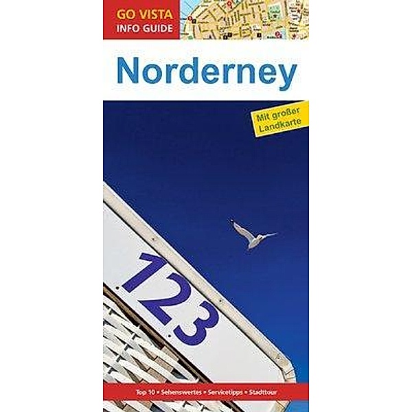 Go Vista Info Guide Reiseführer Norderney, m. 1 Karte, Silke Klöckner