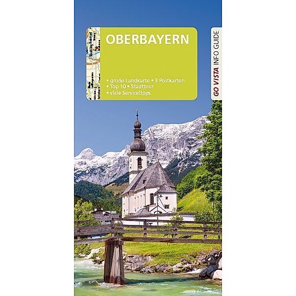 Go Vista Info Guide Reiseführer Oberbayern, Marlis Kappelhoff