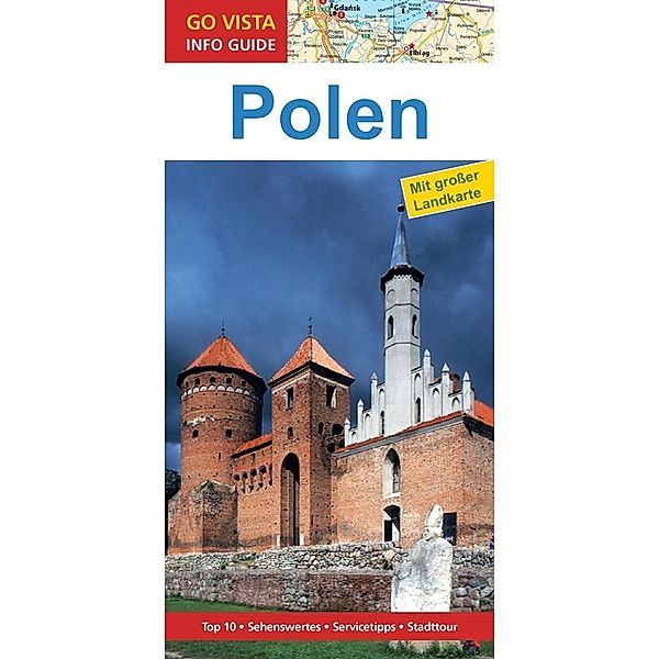 Go Vista Info Guide Reiseführer Polen, m. 1 Karte, Andrzej Rybak